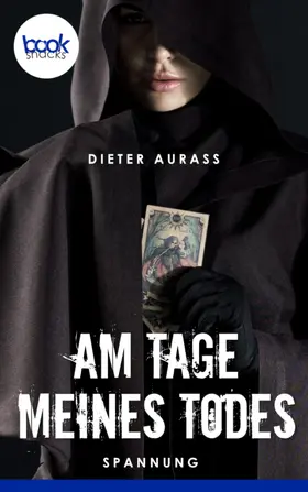 Aurass |  Am Tage meines Todes | eBook | Sack Fachmedien