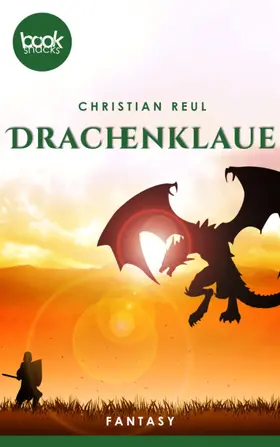 Reul |  Drachenklaue | eBook | Sack Fachmedien