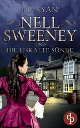 Ryan |  Nell Sweeney und die eiskalte Sünde | eBook | Sack Fachmedien