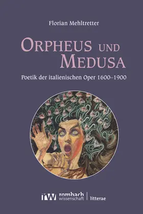 Mehltretter |  Orpheus und Medusa | Buch |  Sack Fachmedien