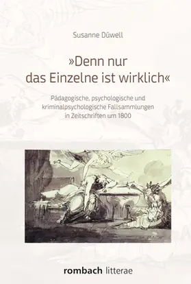 Düwell |  "Denn nur das Einzelne ist wirklich" | Buch |  Sack Fachmedien