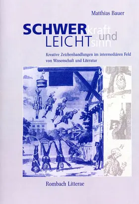 Bauer |  Schwerkraft und Leichtsinn | Buch |  Sack Fachmedien