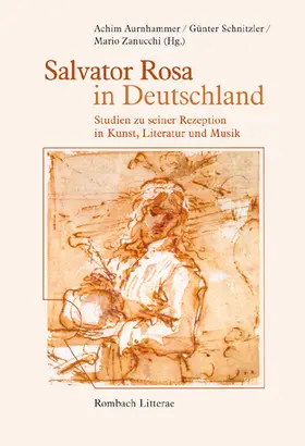 Aurnhammer / Schnitzler / Zanucchi |  Salvator Rosa in Deutschland | Buch |  Sack Fachmedien