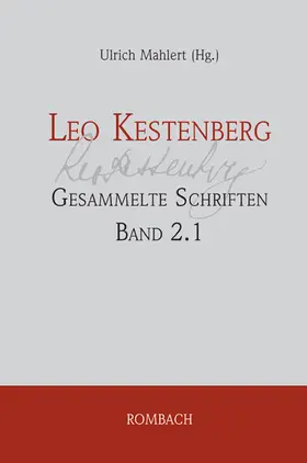 Mahlert |  Leo Kestenberg: Gesammelte Schriften | Buch |  Sack Fachmedien