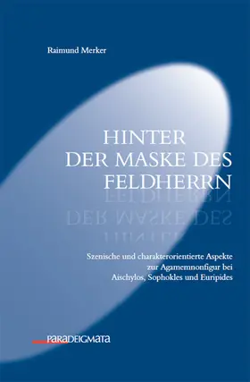 Merker |  Hinter der Maske des Feldherrn | Buch |  Sack Fachmedien