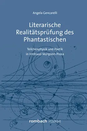 Gencarelli |  Literarische Realitätsprüfung des Phantastischen | Buch |  Sack Fachmedien
