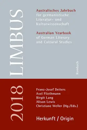 Deiters / Fliethmann / Lang |  Limbus – Australisches Jahrbuch für germanistische Literatur- und Kulturwissenschaft, Band 11 (2018): Herkunft / Origin | Buch |  Sack Fachmedien