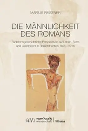 Reisener |  Die Männlichkeit des Romans | eBook | Sack Fachmedien