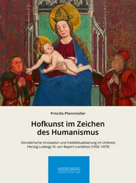 Pfannmüller |  Hofkunst im Zeichen des Humanismus | Buch |  Sack Fachmedien