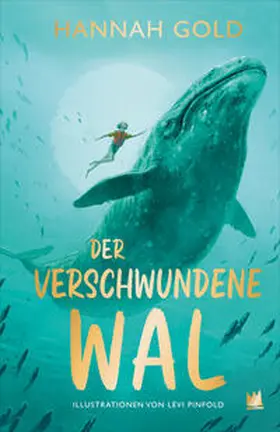 Gold |  Der verschwundene Wal | eBook | Sack Fachmedien