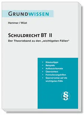 Hemmer / Wüst |  Grundwissen Schuldrecht BT II | Buch |  Sack Fachmedien