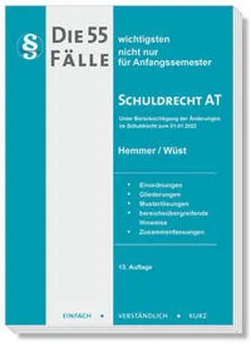 Hemmer / Wüst / d'Alquen |  Die 55 wichtigsten Fälle Schuldrecht AT | Buch |  Sack Fachmedien