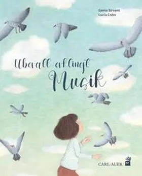 Sirvent |  Überall erklingt Musik | Buch |  Sack Fachmedien