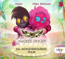 THiLO / migo |  The Masked Singer 2. Ein monsterstarkes Team | Buch |  Sack Fachmedien