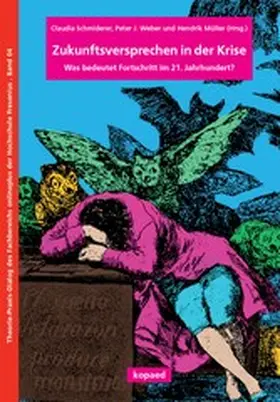 Schmiderer / Müller / Weber |  Zukunftsversprechen in der Krise | eBook | Sack Fachmedien