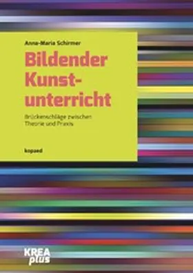 Schirmer |  Bildender Kunstunterricht | eBook | Sack Fachmedien