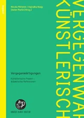 Merlin / Dieter&nbsp / Mitterer |  Vergegenwärtigungen | eBook | Sack Fachmedien