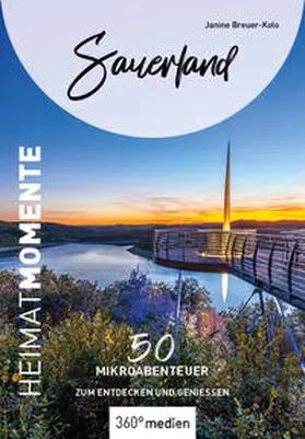 Breuer-Kolo |  Sauerland - HeimatMomente | Buch |  Sack Fachmedien