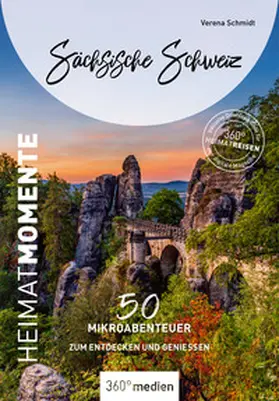 Schmidt | Sächsische Schweiz - HeimatMomente | E-Book | sack.de