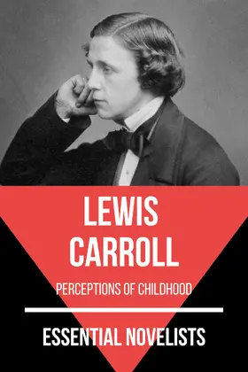 Carroll / Nemo |  Essential Novelists - Lewis Carroll | eBook | Sack Fachmedien