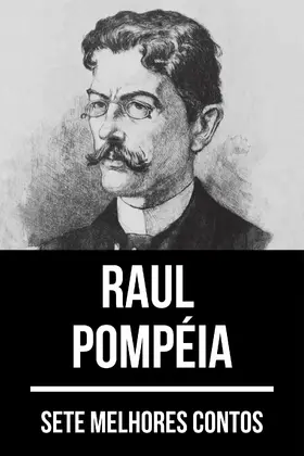Pompéia / Nemo |  7 melhores contos de Raul Pompéia | eBook | Sack Fachmedien
