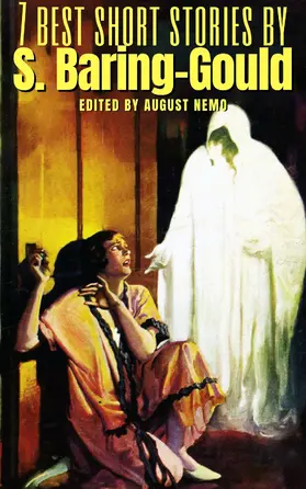 Baring-Gould / Nemo |  7 best short stories by S. Baring-Gould | eBook | Sack Fachmedien