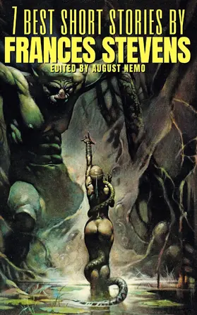 Stevens / Nemo |  7 best short stories by Francis Stevens | eBook | Sack Fachmedien