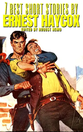 Haycox / Nemo |  7 best short stories by Ernest Haycox | eBook | Sack Fachmedien