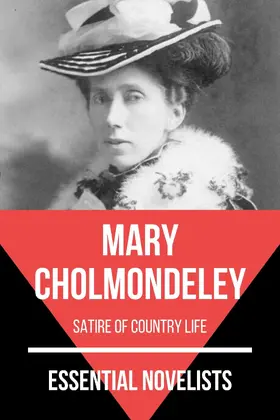 Cholmondeley / Nemo |  Essential Novelists - Mary Cholmondeley | eBook | Sack Fachmedien