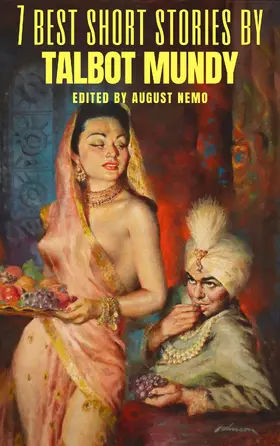 Mundy / Nemo |  7 best short stories by Talbot Mundy | eBook | Sack Fachmedien