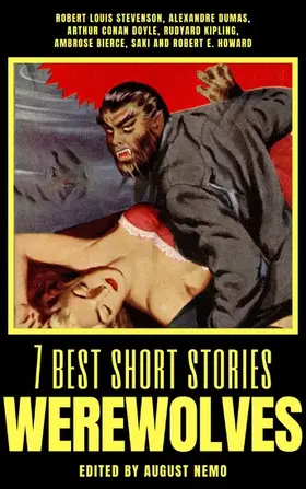 Stevenson / Dumas / Doyle |  7 best short stories - Werewolves | eBook | Sack Fachmedien