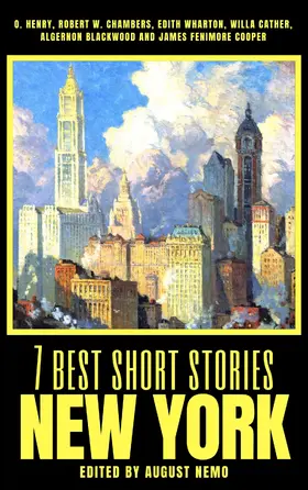 Henry / Chambers / Wharton |  7 best short stories - New York | eBook | Sack Fachmedien