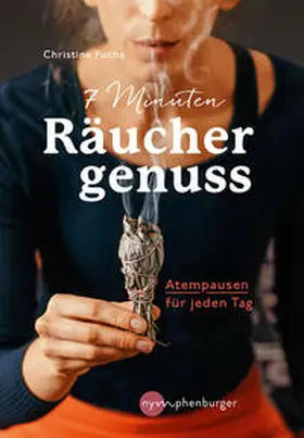 Fuchs |  7 Minuten Räuchergenuss | Buch |  Sack Fachmedien
