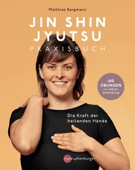 Bergmann |  Jin Shin Jyutsu - Die Kraft der heilenden Hände | eBook | Sack Fachmedien