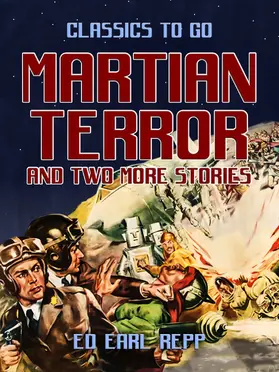 Repp |  Martian Terror and two more stories | eBook | Sack Fachmedien