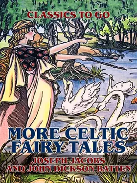 Batten / Jacobs |  More Celtic Fairy Tales | eBook | Sack Fachmedien