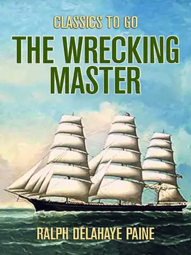 Paine |  The Wrecking Master | eBook | Sack Fachmedien