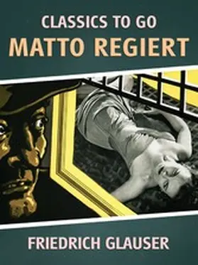Glauser |  Matto regiert | eBook | Sack Fachmedien