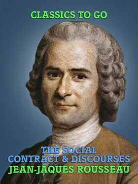 Rousseau |  The Social Contract & Discourses | eBook | Sack Fachmedien