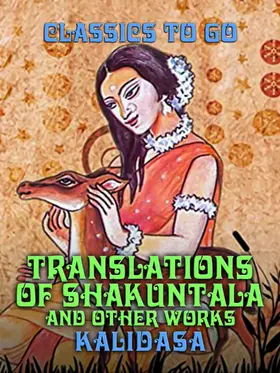 Kalidasa |  Translations of Shakuntala and Other Works | eBook | Sack Fachmedien