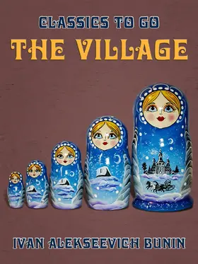 Bunin |  The Village | eBook | Sack Fachmedien