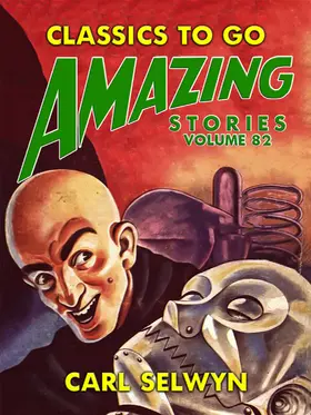 Selwyn |  Amazing Stories Volume 82 | eBook | Sack Fachmedien