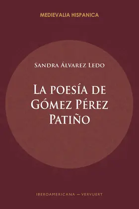 Álvarez Ledo |  La poesía de Gómez Pérez Patiño | eBook | Sack Fachmedien