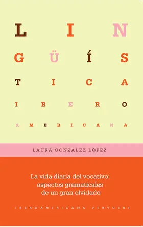 González López |  La vida diaria del vocativo | eBook | Sack Fachmedien
