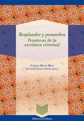 Brito Díaz / Cano Ginés |  Resplandor y penumbra : fronteras de la escritura virreinal | Buch |  Sack Fachmedien