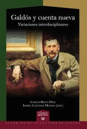 Brito Díaz / Castells Molina |  Galdós y cuenta nueva : variaciones interdisciplinares | Buch |  Sack Fachmedien