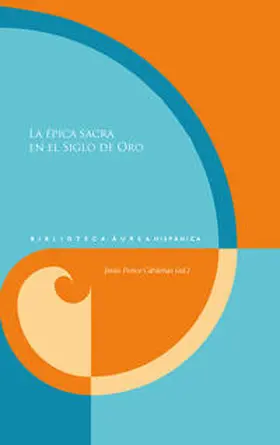 Ponce Cárdenas |  La épica sacra en el Siglo de Oro | Buch |  Sack Fachmedien