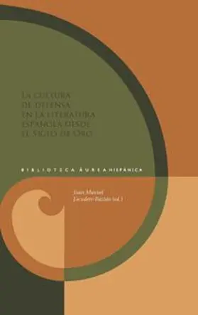 Escudero Baztán |  La cultura de defensa en la literatura española desde el Siglo de Oro | eBook | Sack Fachmedien