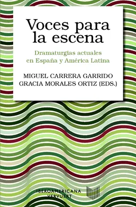 Carrera Garrido / Morales Ortiz |  Voces para la escena | eBook | Sack Fachmedien