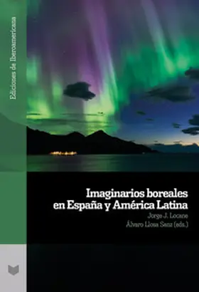 Locane / Llosa Sanz |  Imaginarios boreales en España y América Latina | eBook | Sack Fachmedien